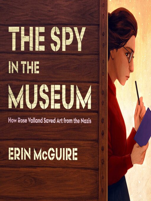 Title details for The Spy in the Museum by Erin McGuire - Available
